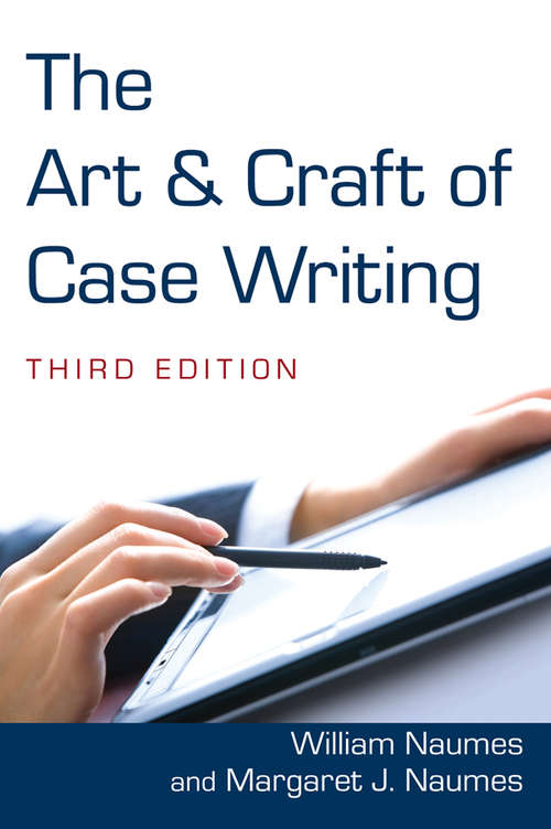 Book cover of The Art and Craft of Case Writing (3)