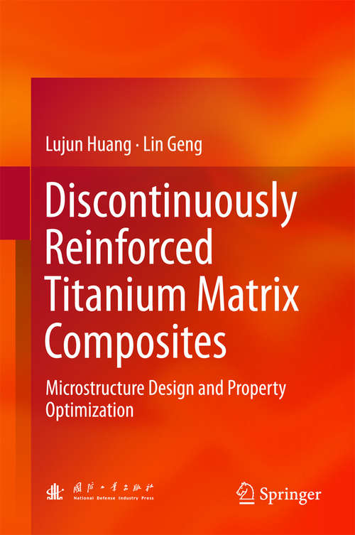 Discontinuously Reinforced Titanium Matrix Composites