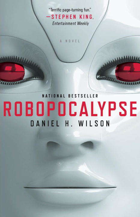 Book cover of Robopocalypse: A Novel (Vintage Contemporaries)