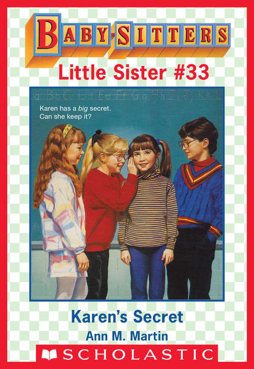 Book cover of Karen's Secret (Baby-Sitters Little Sister #33)