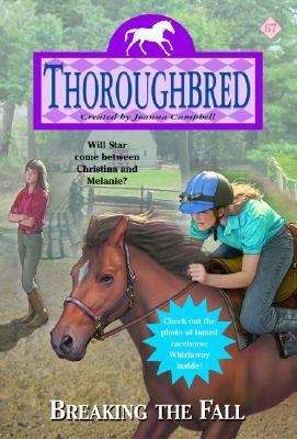 Book cover of Breaking the Fall (Thoroughbred #67)