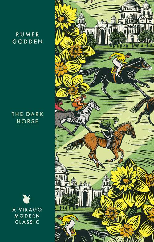 Book cover of The Dark Horse: A Virago Modern Classic (Virago Modern Classics #167)