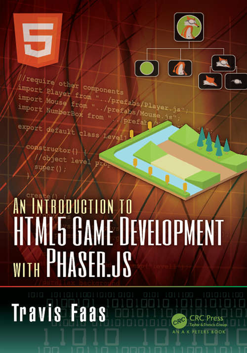 Book cover of An Introduction to HTML5 Game Development with Phaser.js