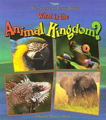 Book cover of What is the Animal Kingdom?
