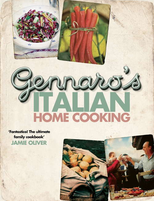 Book cover of Gennaro's Italian Home Cooking