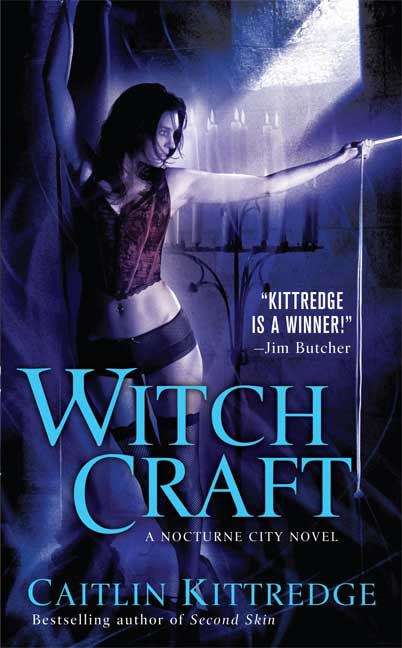 Witch Craft (Nocturne City, Book #4)