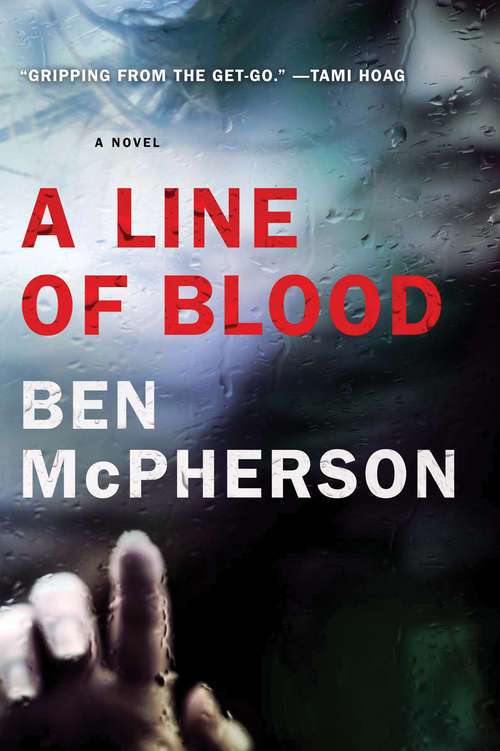 Book cover of A Line of Blood: A Novel