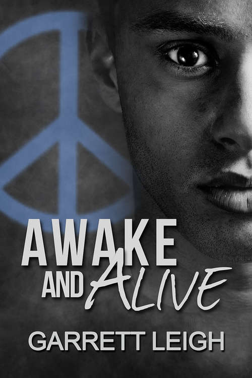 Awake and Alive (Only Love and Awake and Alive #1)
