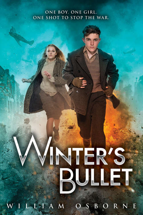 Book cover of Winter's Bullet (Chicken House Novels Ser.)