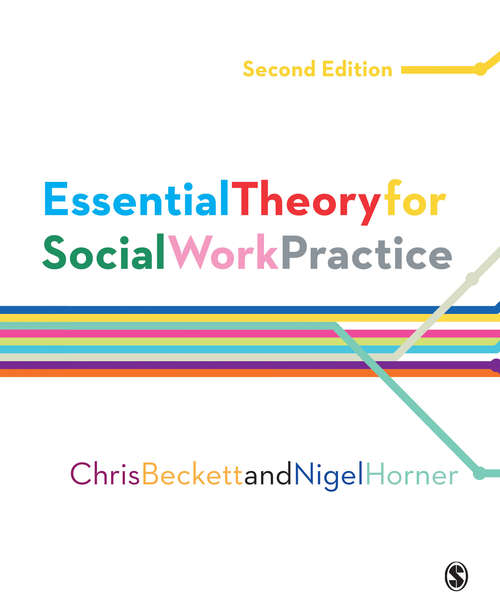Book cover of Essential Theory for Social Work Practice