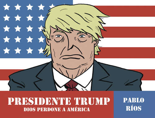 Book cover of Presidente Trump