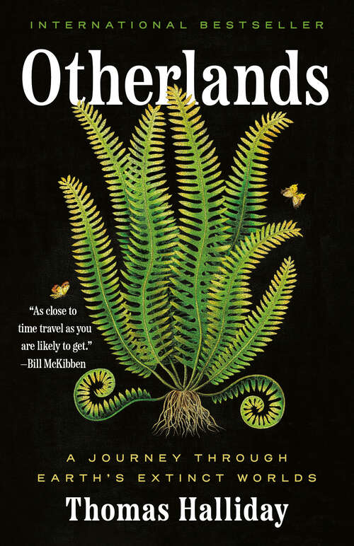 Book cover of Otherlands: A Journey Through Earth's Extinct Worlds