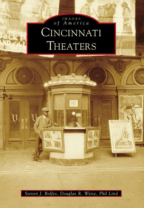 Cincinnati Theaters (Images of America)
