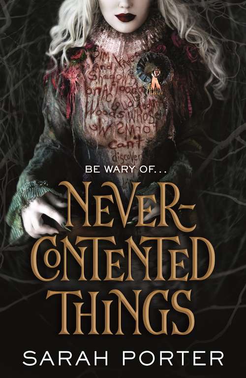 Book cover of Never-Contented Things: A Novel Of Faerie