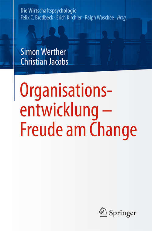 Organisationsentwicklung - Freude am Change
