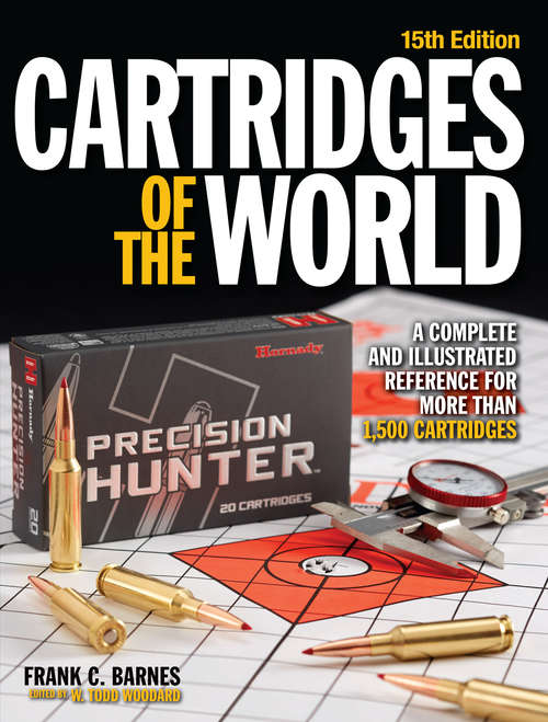 Book cover of Cartridges of the World: A Complete and Illustrated Reference for Over 1500 Cartridges