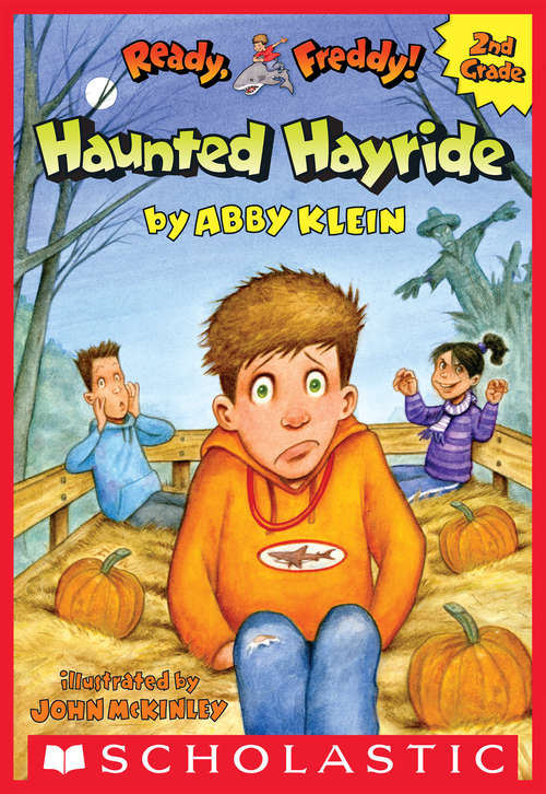 Book cover of The Haunted Hayride (Ready, Freddy! 2nd Grade #5)