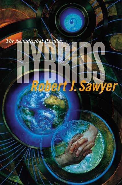 Book cover of Hybrids (Neanderthal Parallax #3)