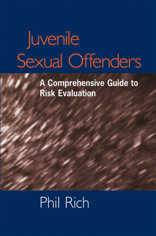 Book cover of Juvenile Sexual Offenders