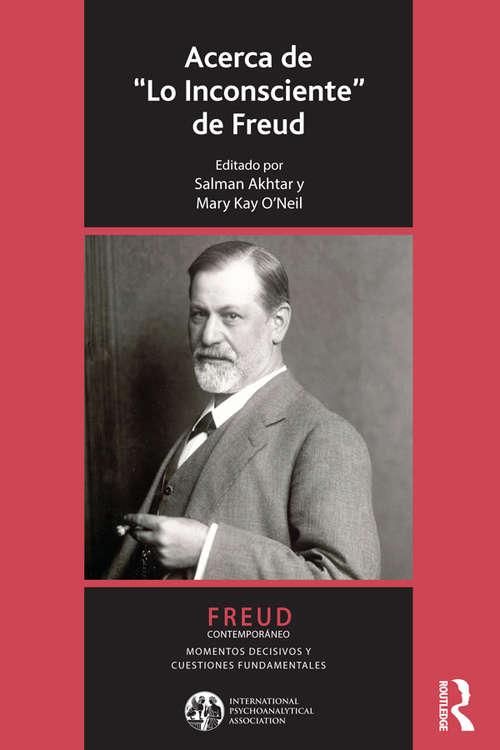 Acerca de Lo Inconsciente de Freud