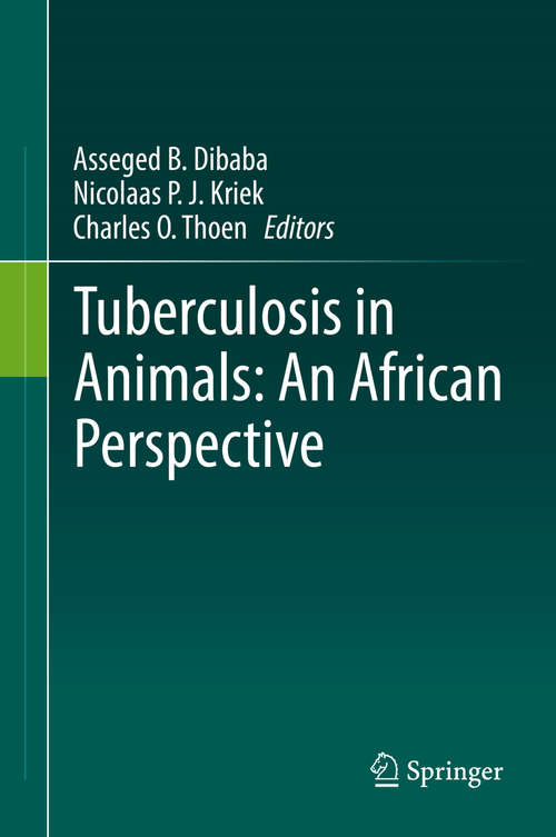 Tuberculosis in Animals: An African Perspective