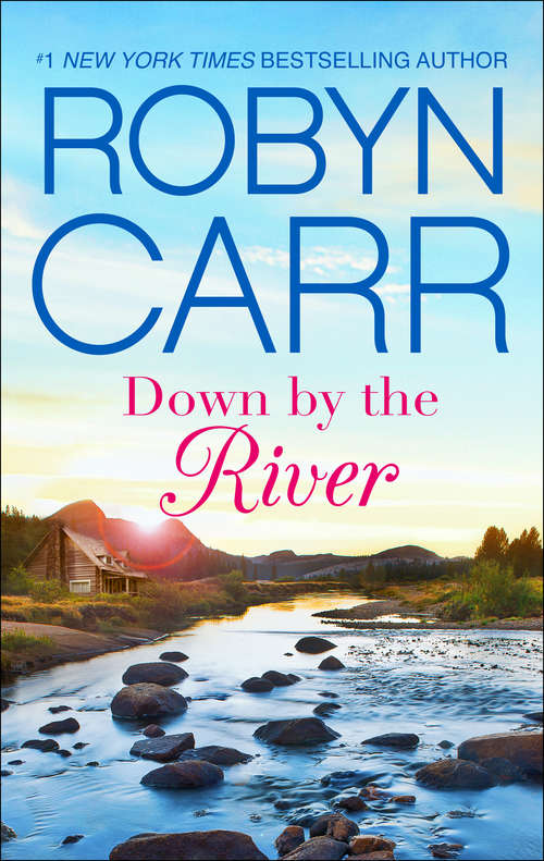 Book cover of Down by the River (A Grace Valley Novel #3)