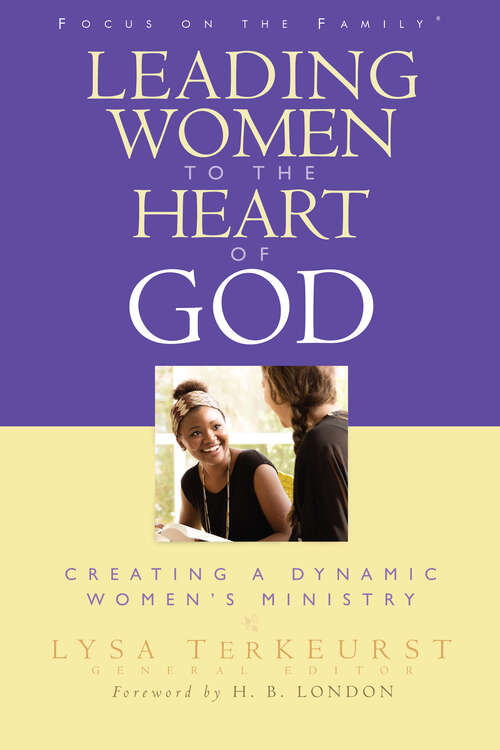 Leading Women to the Heart of God
