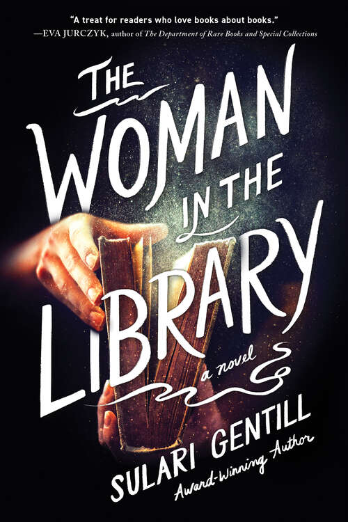 Book cover of The Woman in the Library: A Novel