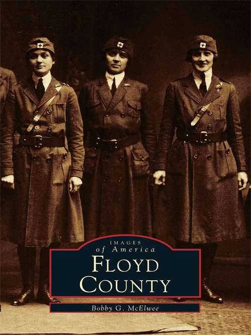 Book cover of Floyd County (Images of America)