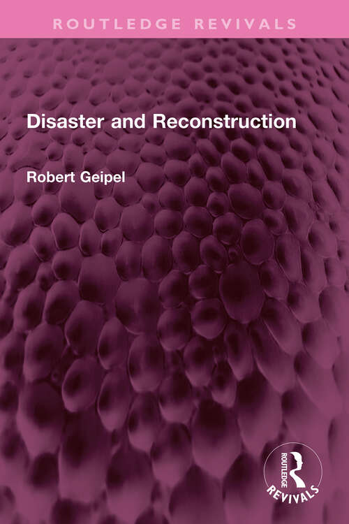 Book cover of Disaster and Reconstruction (Routledge Revivals)