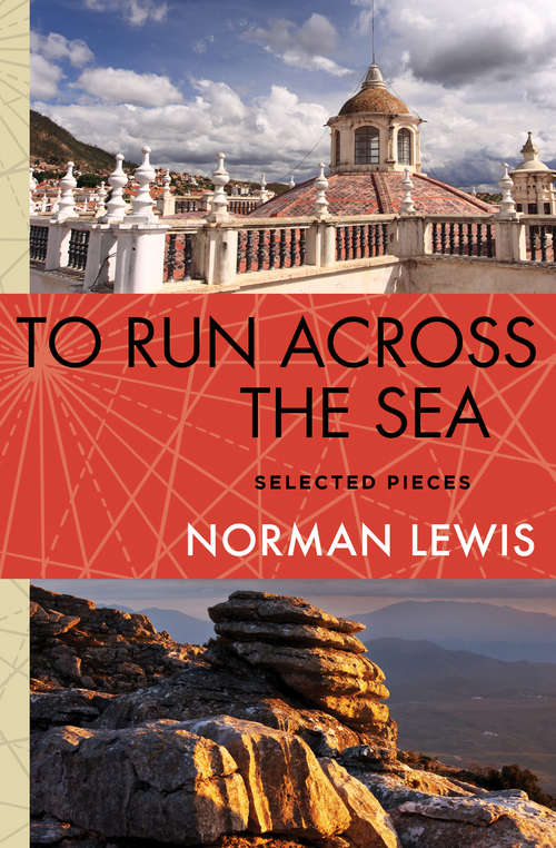 Book cover of To Run Across the Sea: Selected Pieces