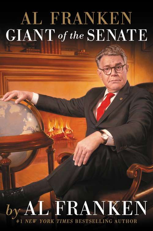 Book cover of Al Franken, Giant of the Senate