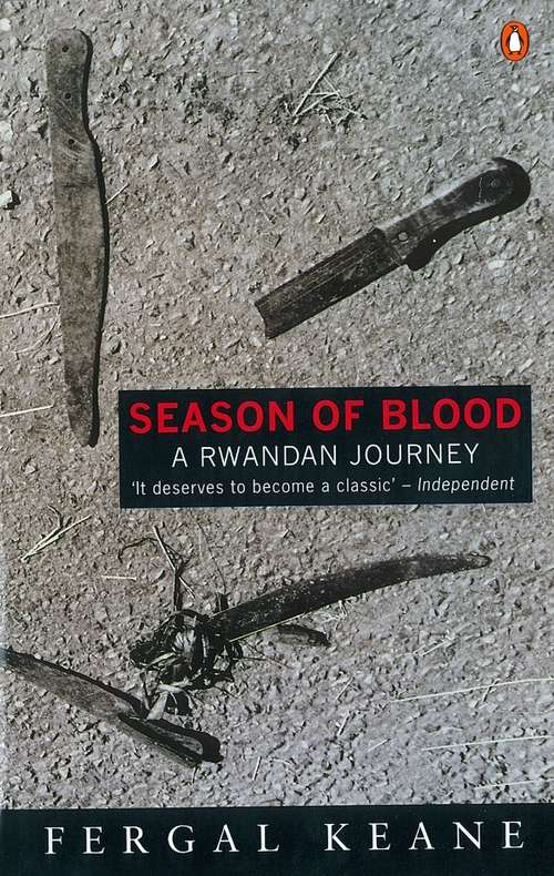 Book cover of Season of Blood: A Rwandan Journey