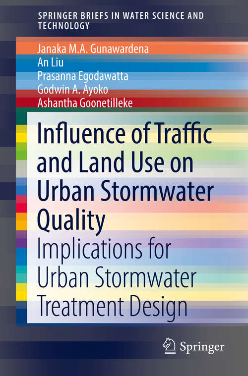 Influence of Traffic and Land Use on Urban Stormwater Quality