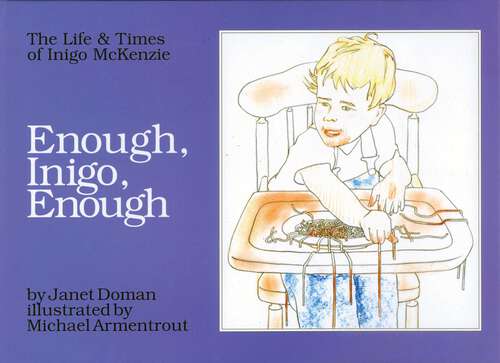 Book cover of Enough, Inigo, Enough