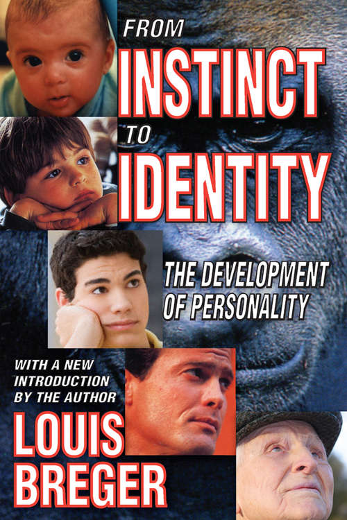 Book cover of From Instinct to Identity: The Development of Personality