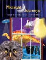 Book cover of Midnight Journeys: Travels in the Mysterious World of Sleep (Into Reading, Level V #21)