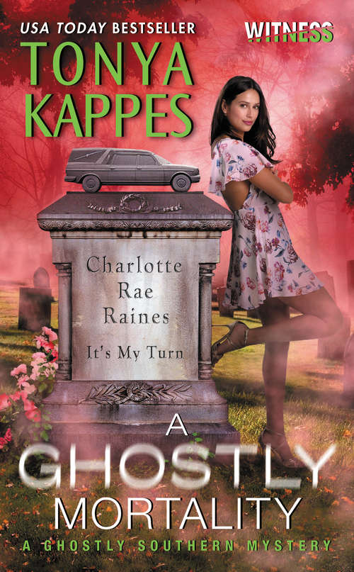 Book cover of A Ghostly Mortality: A Ghostly Southern Mystery