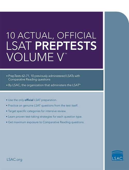 Book cover of 10 Actual, Official LSAT Prep Tests, Volume V: Prep Tests 62-71