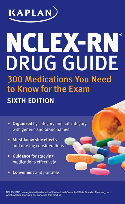 Book cover of NCLEX-RN Drug Guide: 300 Medications You Need to Know for the Exam