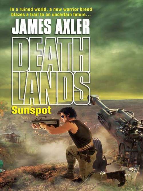 Book cover of Sunspot (Deathlands #80)