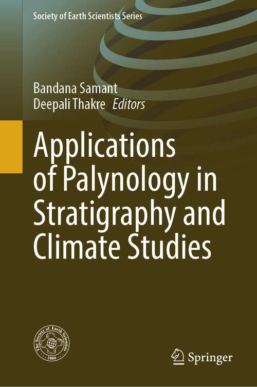 Book cover of Applications of Palynology in Stratigraphy and Climate Studies (2024) (Society of Earth Scientists Series)