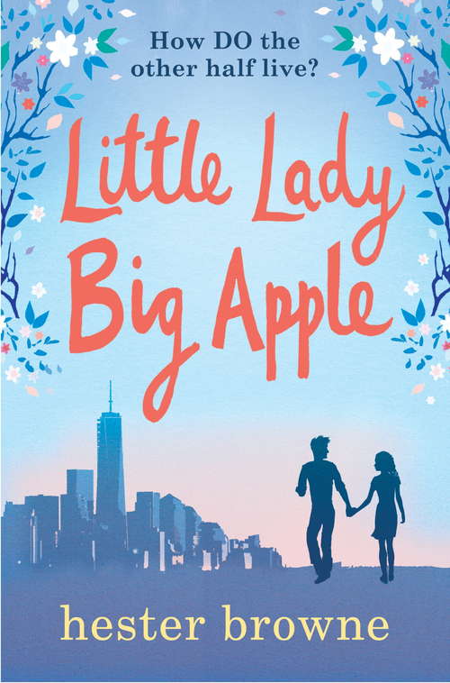 Book cover of Little Lady, Big Apple: the perfect laugh-out-loud read for anyone who loves New York (The Little Lady Agency)