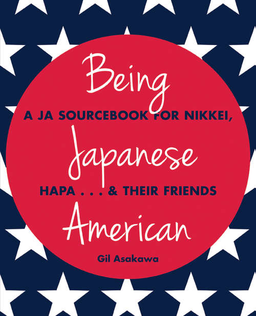 Book cover of Being Japanese American
