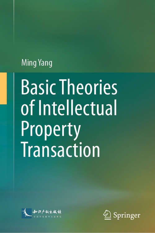 Book cover of Basic Theories of Intellectual Property Transaction
