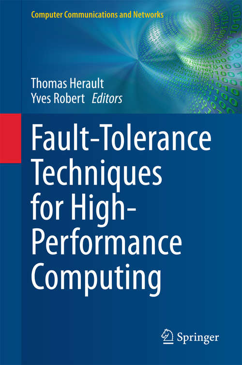 Book cover of Fault-Tolerance Techniques for High-Performance Computing