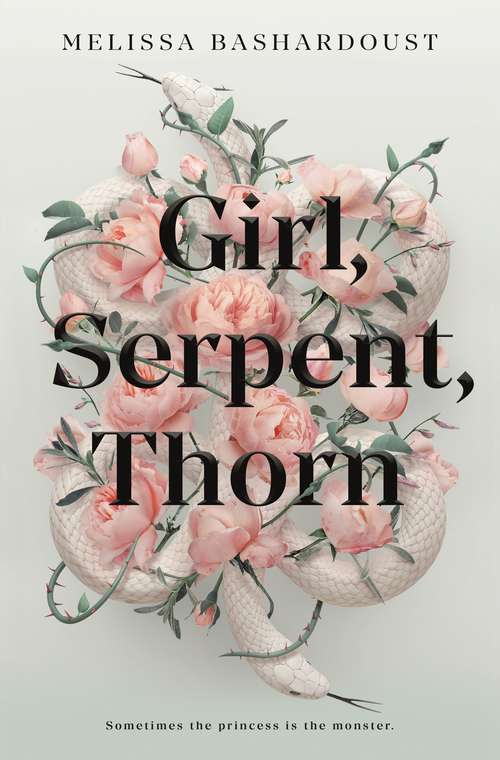 Book cover of Girl, Serpent, Thorn
