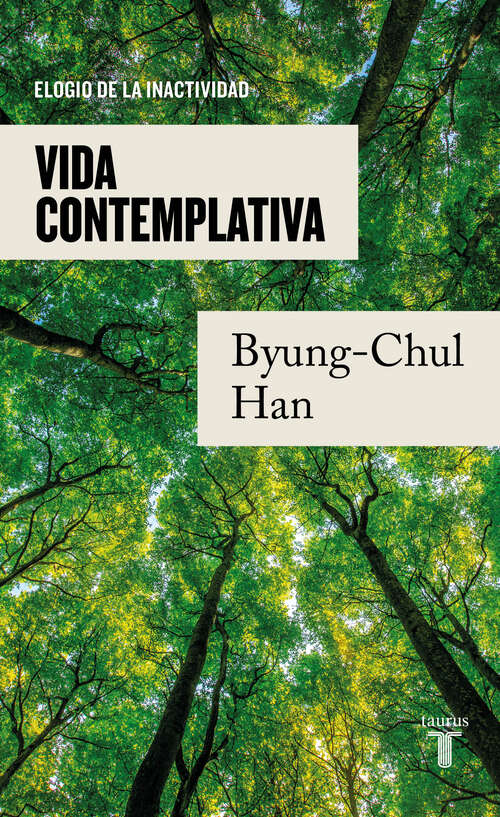 Book cover of Vida contemplativa: Elogio de la inactividad