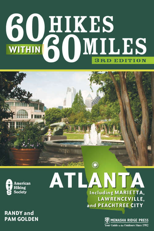 Book cover of 60 Hikes Within 60 Miles: Atlanta