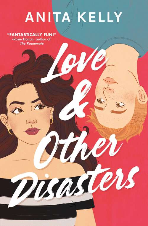 Book cover of Love & Other Disasters (Nashville Love #1)